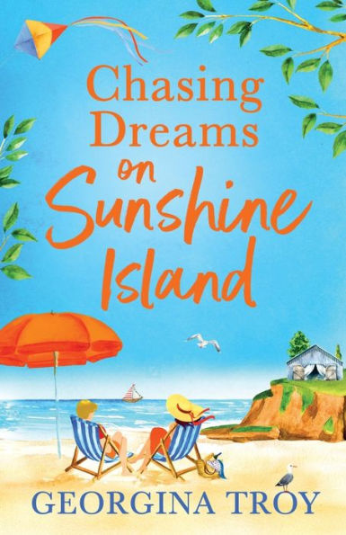 Chasing Dreams On Sunshine Island - 9781804260685