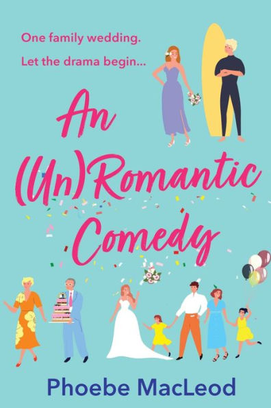 An (Un) Romantic Comedy - 9781804262832