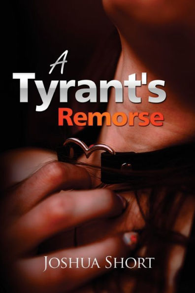 A Tyrant's Remorse - 9781804347881