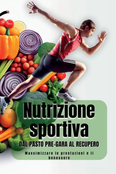 Nutrizione Sportiva (Italian Edition) - 9781804348925