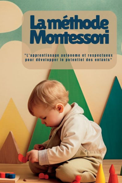 La Methode Montessori (German Edition) - 9781804349069
