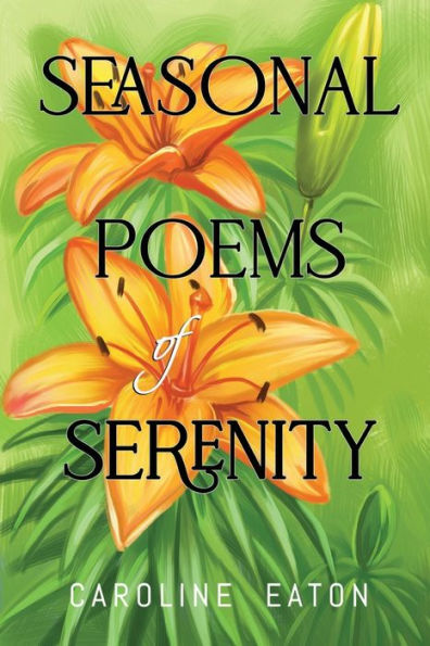 Seasonal Poems Of Serenity