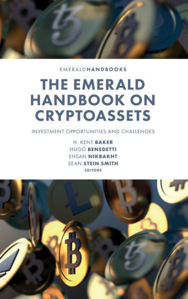 The Emerald Handbook On Cryptoassets: Investment Opportunities And Challenges