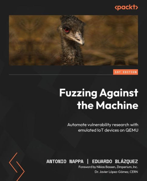 Fuzzing Against The Machine: Automate Vulnerability Research With Emulated Iot Devices On Qemu