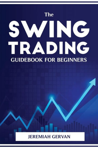 The Swing Trading Guidebook For Beginners