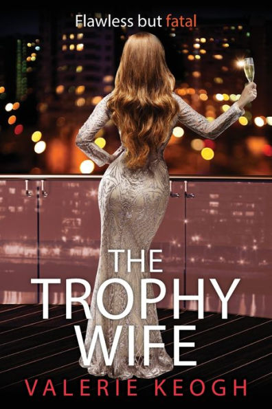 The Trophy Wife - 9781804835555