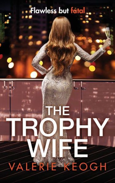 The Trophy Wife - 9781804835579