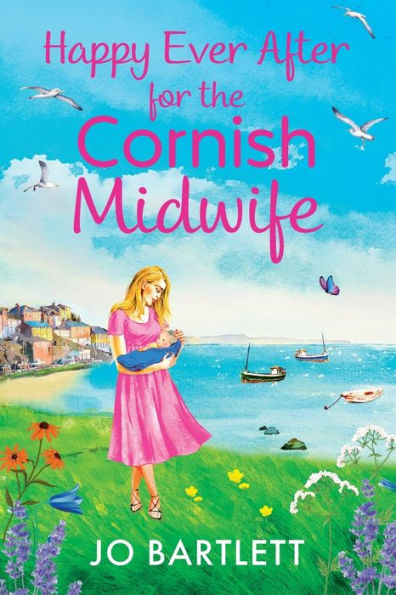 Happy Ever After For The Cornish Midwife (The Cornish Midwife Series, 8) - 9781804839126