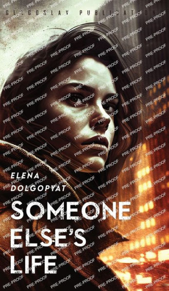 Someone Else's Life - 9781804840191