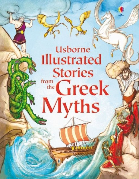 Illustrated Stories From The Greek Myths (Illustrated Story Collections)
