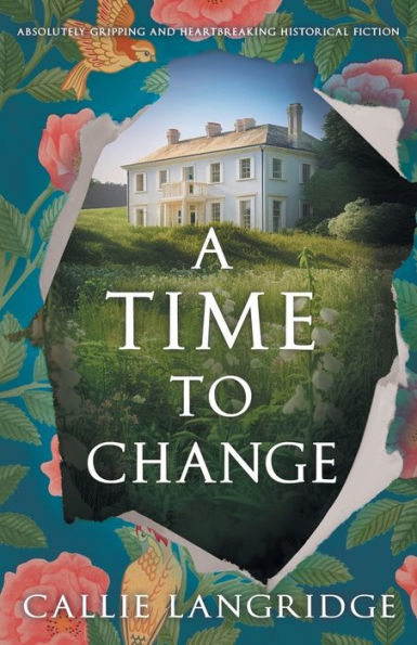 A Time To Change: Absolutely Gripping And Heartbreaking Historical Fiction (A Mandeville Mystery) - 9781805080985