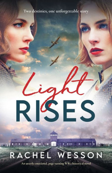 Light Rises (The Resistance Sisters) - 9781805081326
