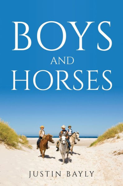 Boys And Horses