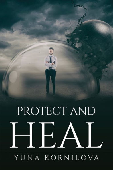 Protect And Heal
