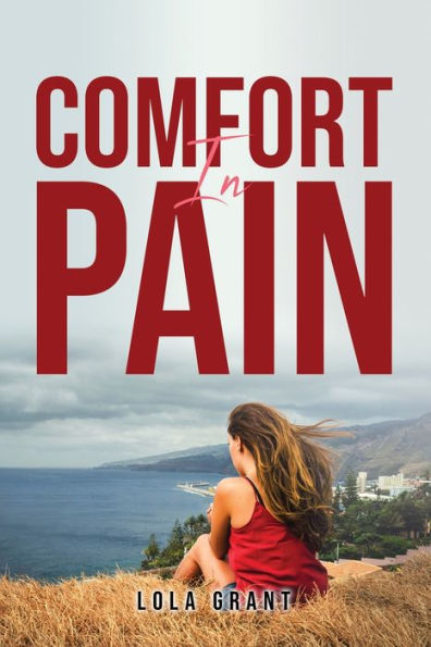 Comfort In Pain