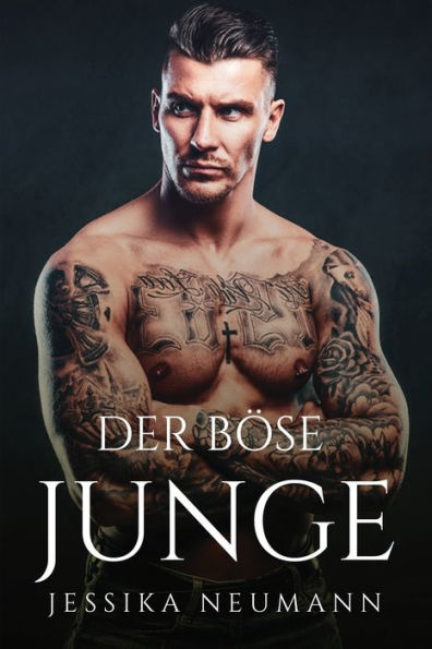 Der Böse Junge (German Edition)