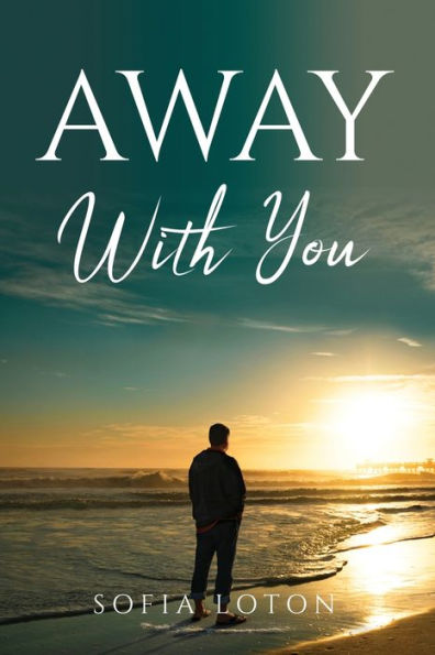 Away With You