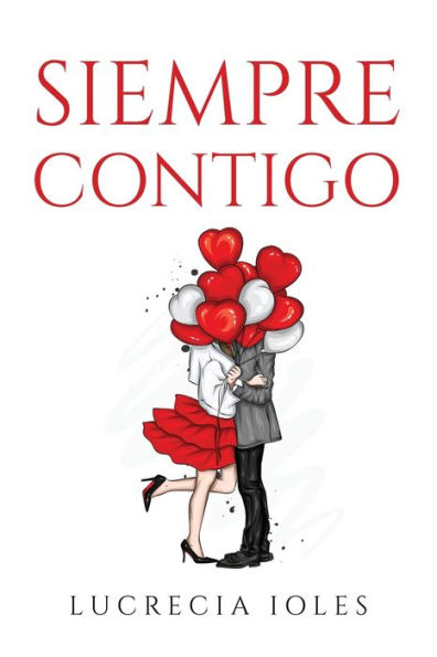 Siempre Contigo (Spanish Edition)