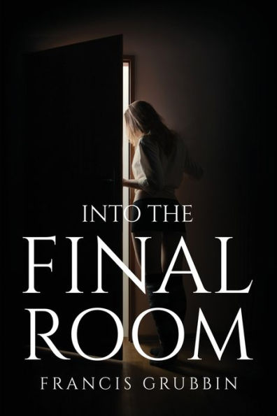 Into The Final Room