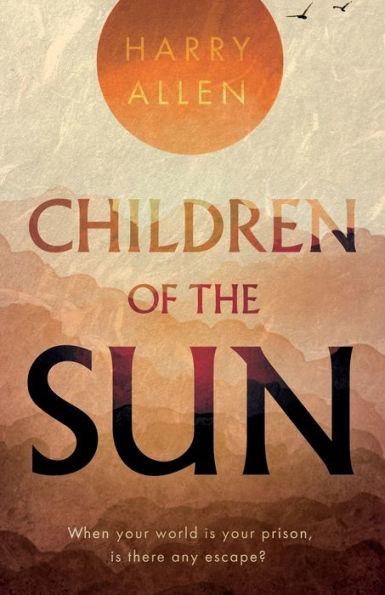 Children Of The Sun - 9781805140498