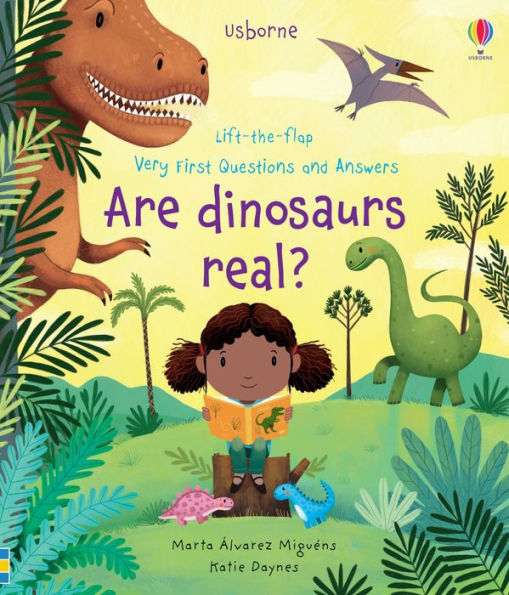 Very First Questions And Answers Are Dinosaurs Real?