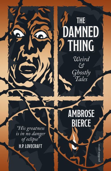 The Damned Thing, Deluxe Edition: Weird And Ghostly Tales - 9781805331100