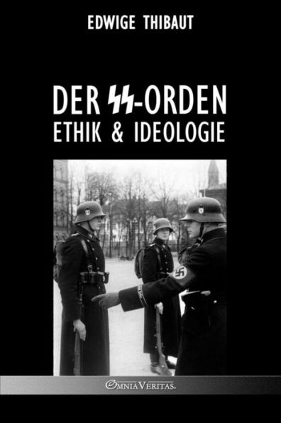 Der Ss-Orden: Ethik & Ideologie (German Edition) - 9781805400868