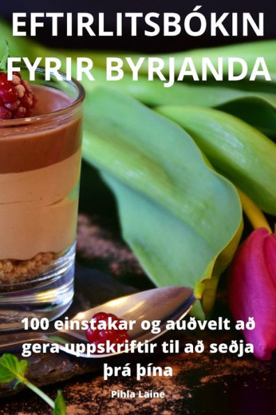 Eftirlitsbókin Fyrir Byrjanda (Icelandic Edition)