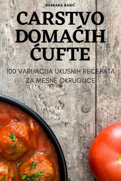 Carstvo Domacih Cufte (Croatian Edition)