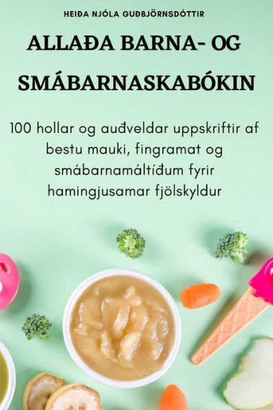 Allaða Barna- Og Smábarnaskabókin (Icelandic Edition)