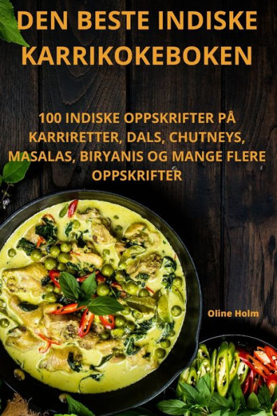 Den Beste Indiske Karrikokeboken (Norwegian Edition)