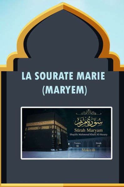La Sourate Marie (Maryem) (French Edition)