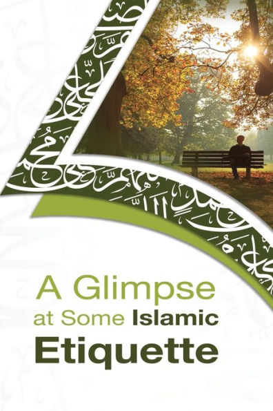 A Glimpse At Some Islamic Etiquette