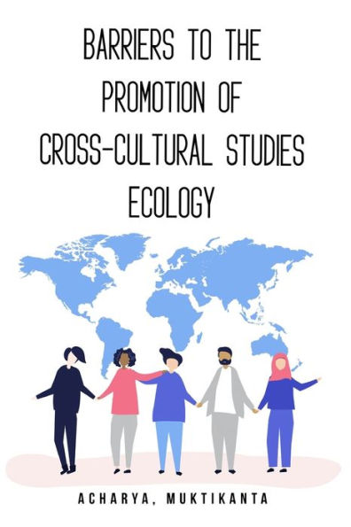 Barreras a la promoción de la ecología de estudios transculturales