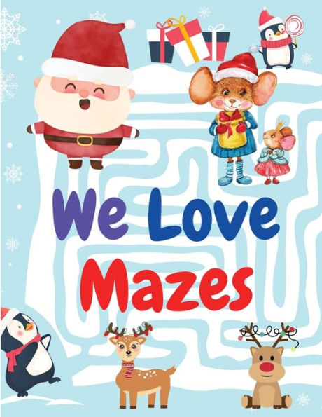 We Love Mazes: Maze Color Edition - 9781805470199