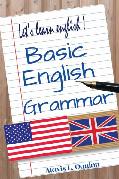 Basic English Grammar: A To Z Elementary English Course - 9781805473060