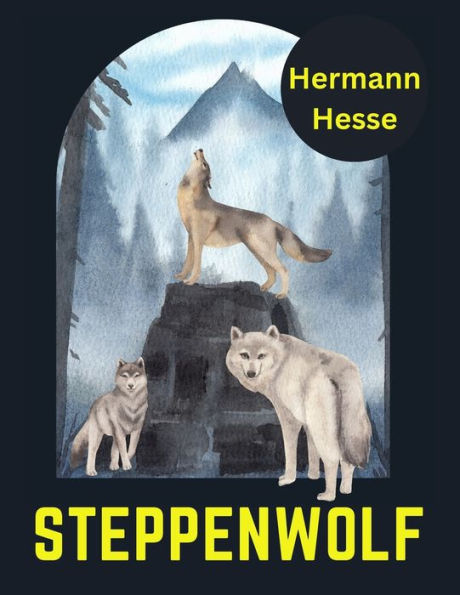Steppenwolf, By Hermann Hesse - 9781805473442