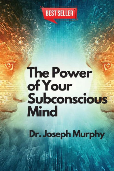 The Power Of Your Subconscious Mind - 9781805475101
