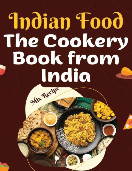 The Cookery Book From India: Recipes From The Heart Of India - 9781805476368