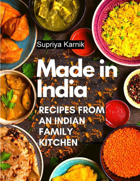 Made In India: Recipes From An Indian Family Kitchen - 9781805476399