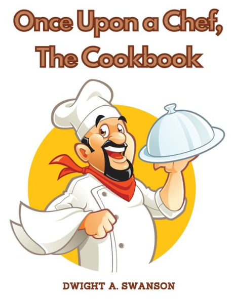Once Upon A Chef, The Cookbook: Recipes You Can Easily Make At Home - 9781805477884