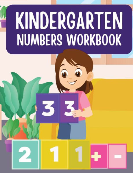 Fun And Colorful Kindergarten Math Numbers Workbook - 9781805478898