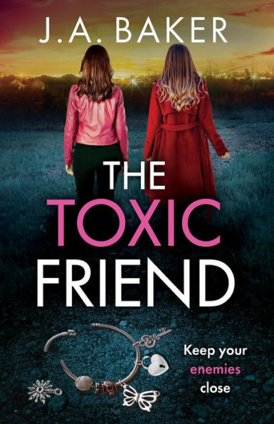 The Toxic Friend - 9781805491712