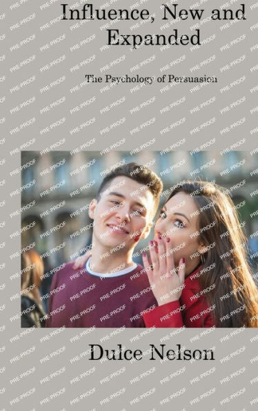Influence, New And Expanded: The Psychology Of Persuasion - 9781806308347