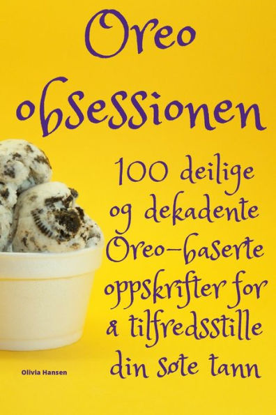 Oreo-Obsessionen (Norwegian Edition)