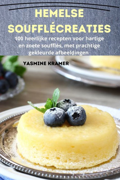 Hemelse Soufflecreaties (Dutch Edition)