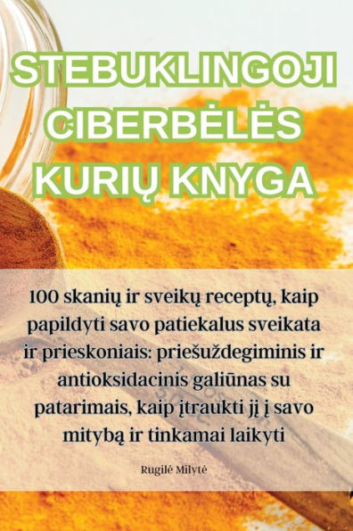 Stebuklingoji Ciberbeles Kuriu Knyga (Lithuanian Edition)