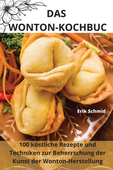 Das Wontonkochbuch (German Edition)