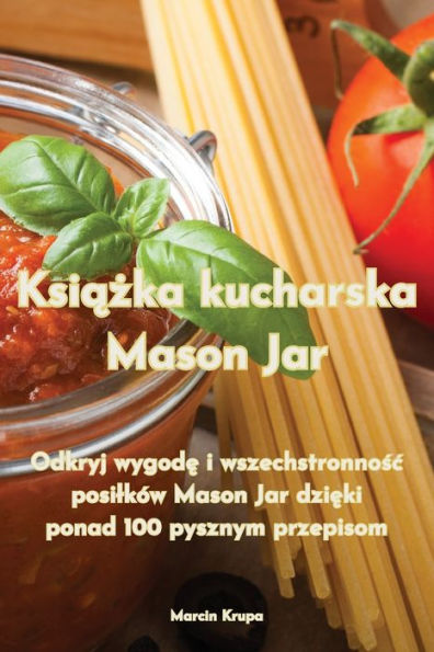 Ksiazka Kucharska Mason Jar (Polish Edition)