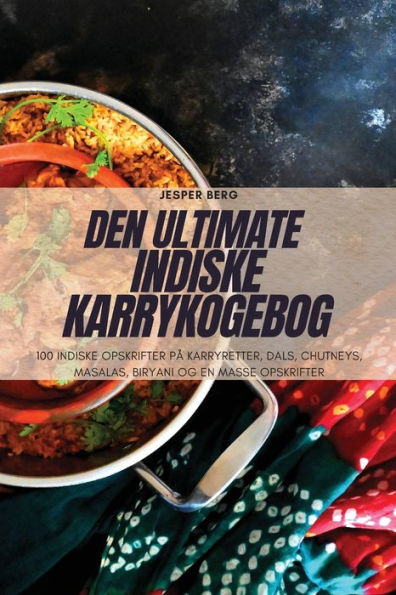 Den Ultimate Indiske Karrykogebog (edición danesa)